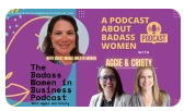 Badass Women in Business Interview